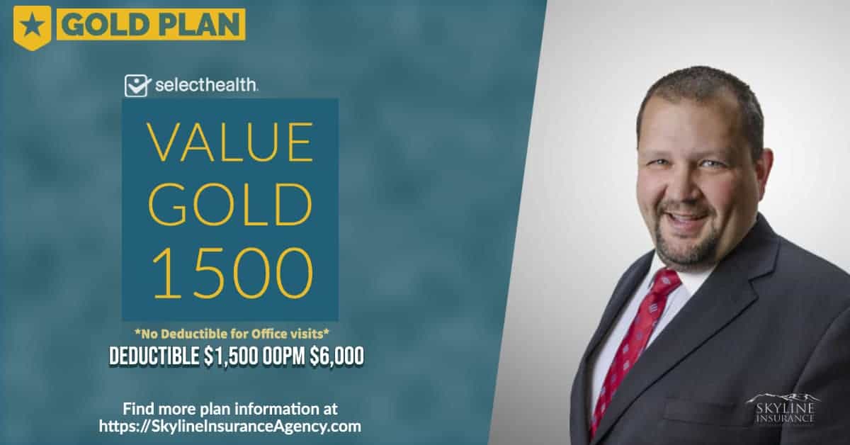 SelectHealth Health Plan 2022 Select Health Value Gold 1500 - No Deductible for Office Visits