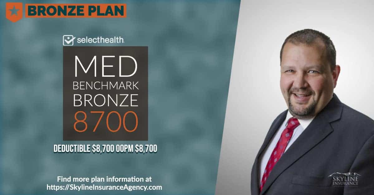 SelectHealth Health Plan 2022 Selecthealth Med Benchmark Bronze 8700