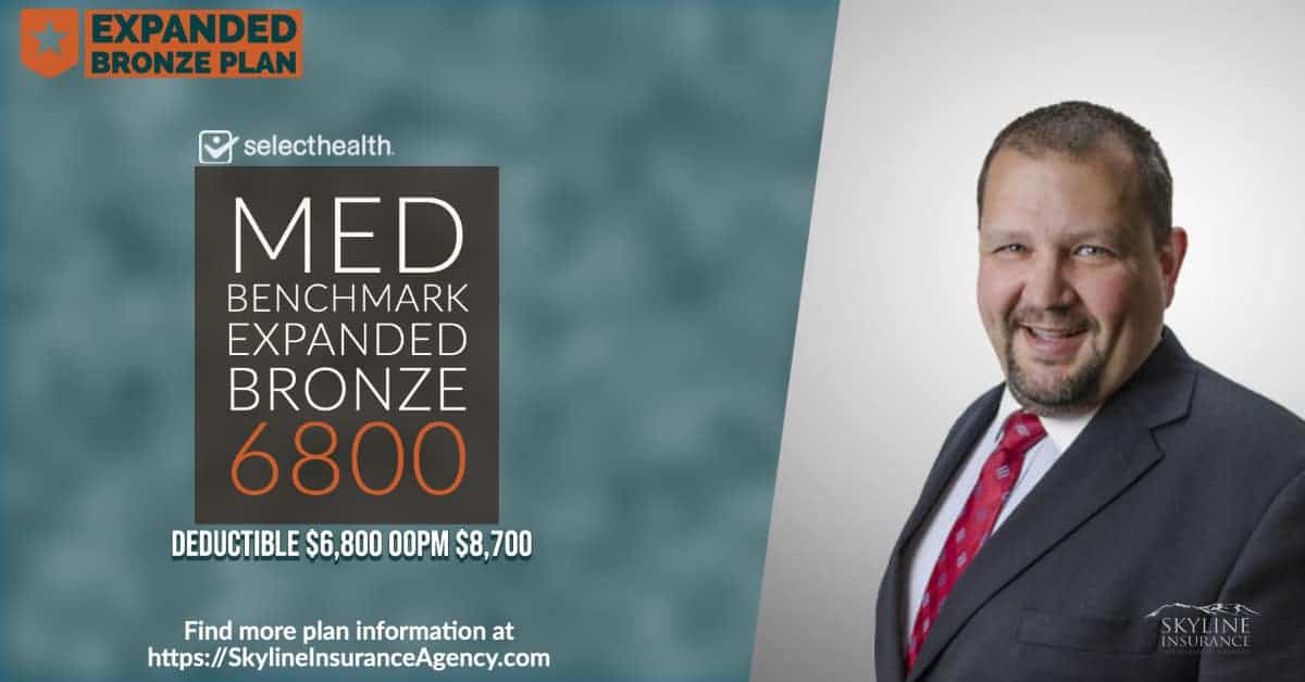 SelectHealth Health Plan 2022 Selecthealth Med Benchmark Expanded Bronze 6800