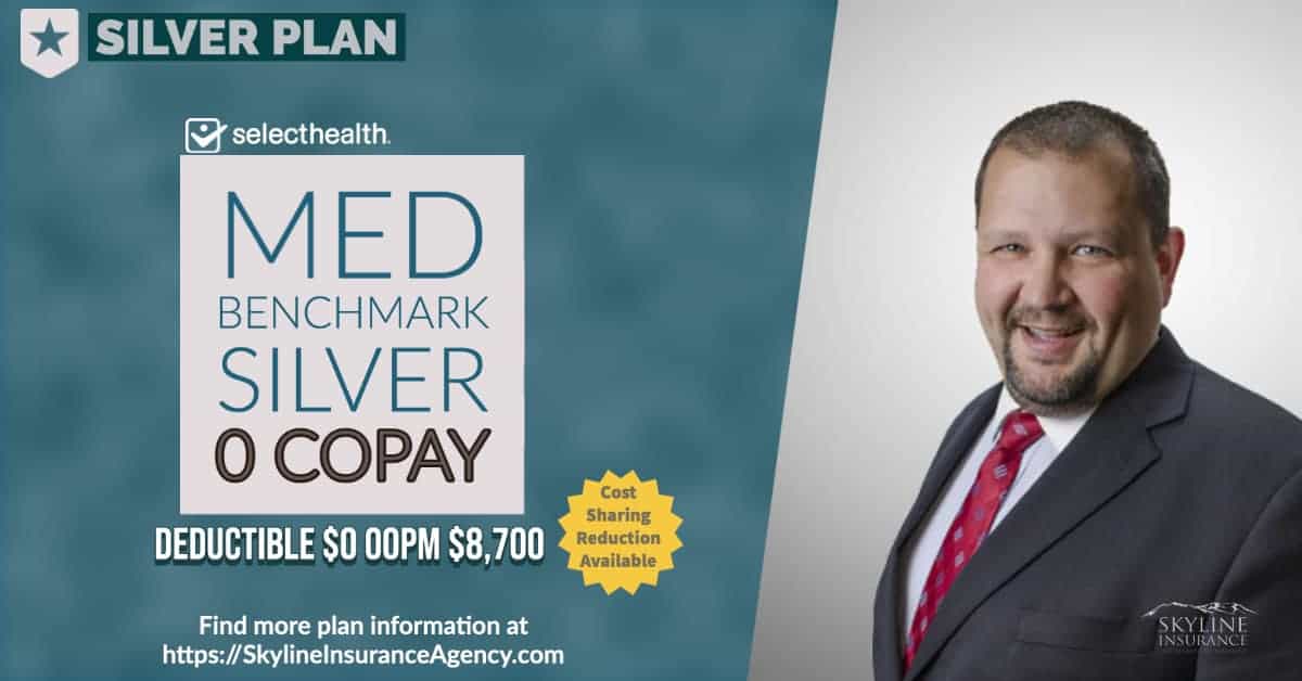 SelectHealth Health Plan 2022 Selecthealth Med Benchmark Silver 0 Copay