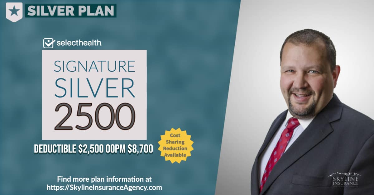 SelectHealth Health Plan 2022 Selecthealth Signature Silver 2500