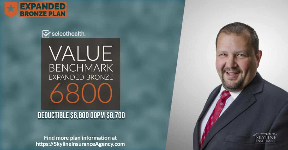 SelectHealth Health Plan 2022 Selecthealth Value Benchmark Expanded Bronze 6800