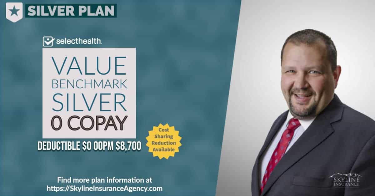 SelectHealth Health Plan 2022 Selecthealth Value Benchmark Silver 0 Copay