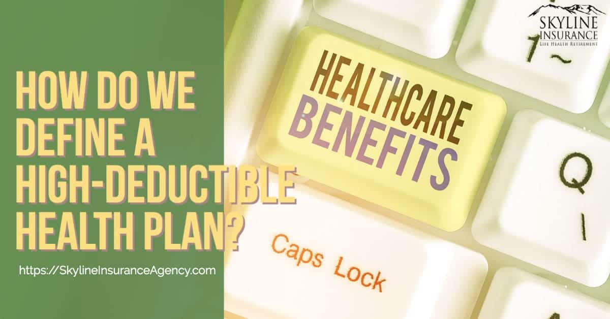 How do we define a high-deductible health plan LOGO