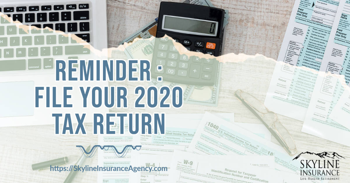 Reminder File 2020 Tax Return