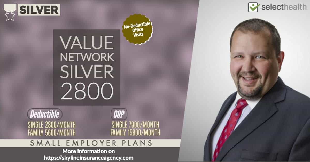 Value Network Silver 2800 Small Employer No Deductible