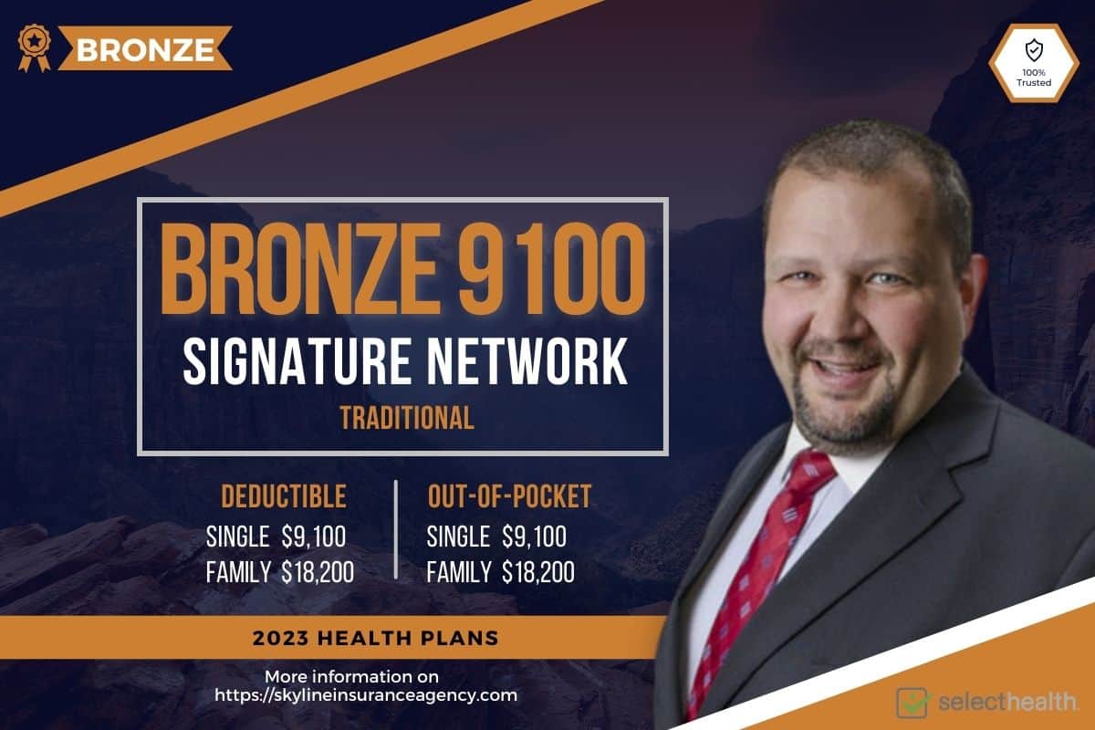 Bronze 9100 Signature SelectHealth 2023 Health Insurance Plan
