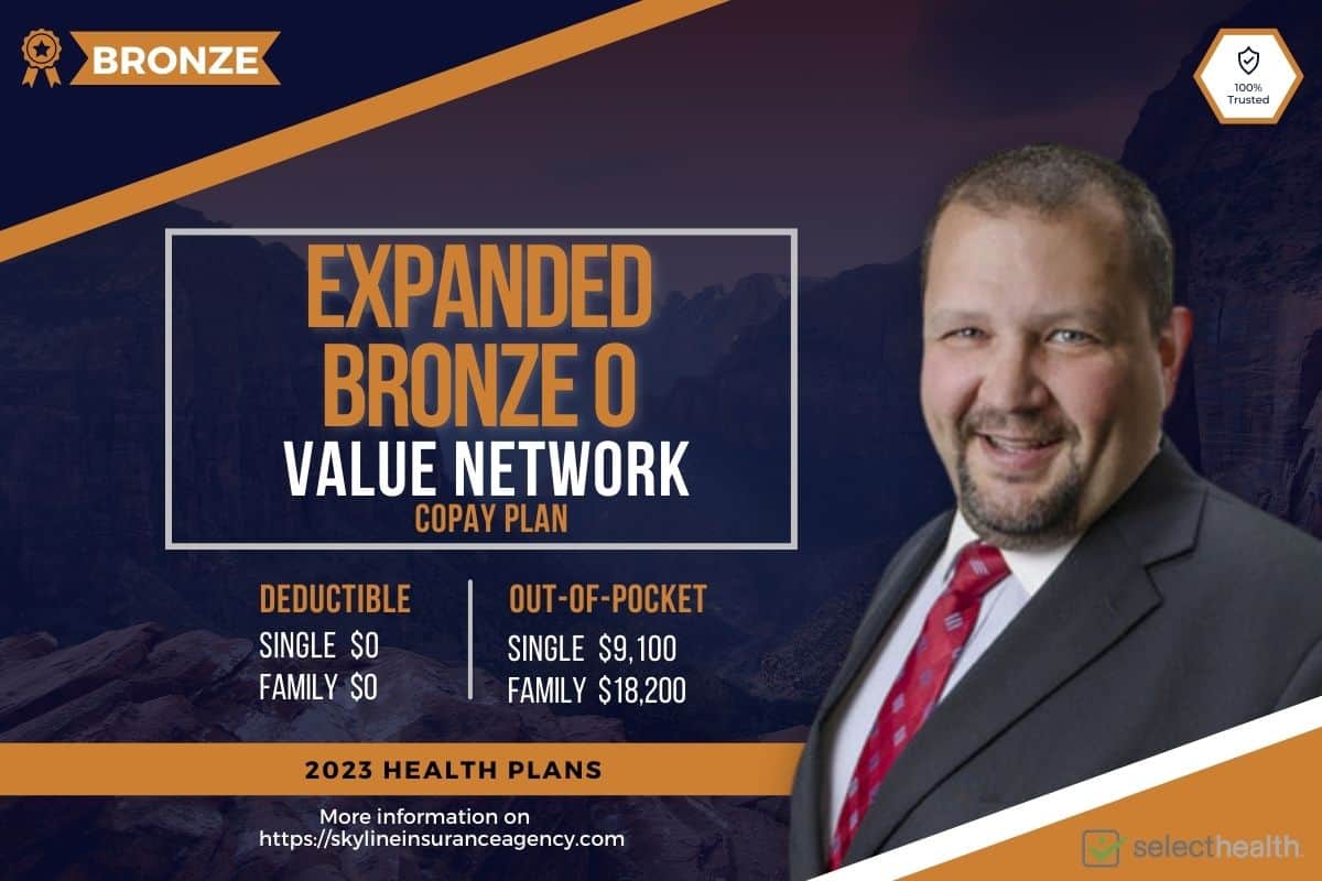 Expanded Bronze 0 Value SelectHealth 2023 Health Insurance Plan