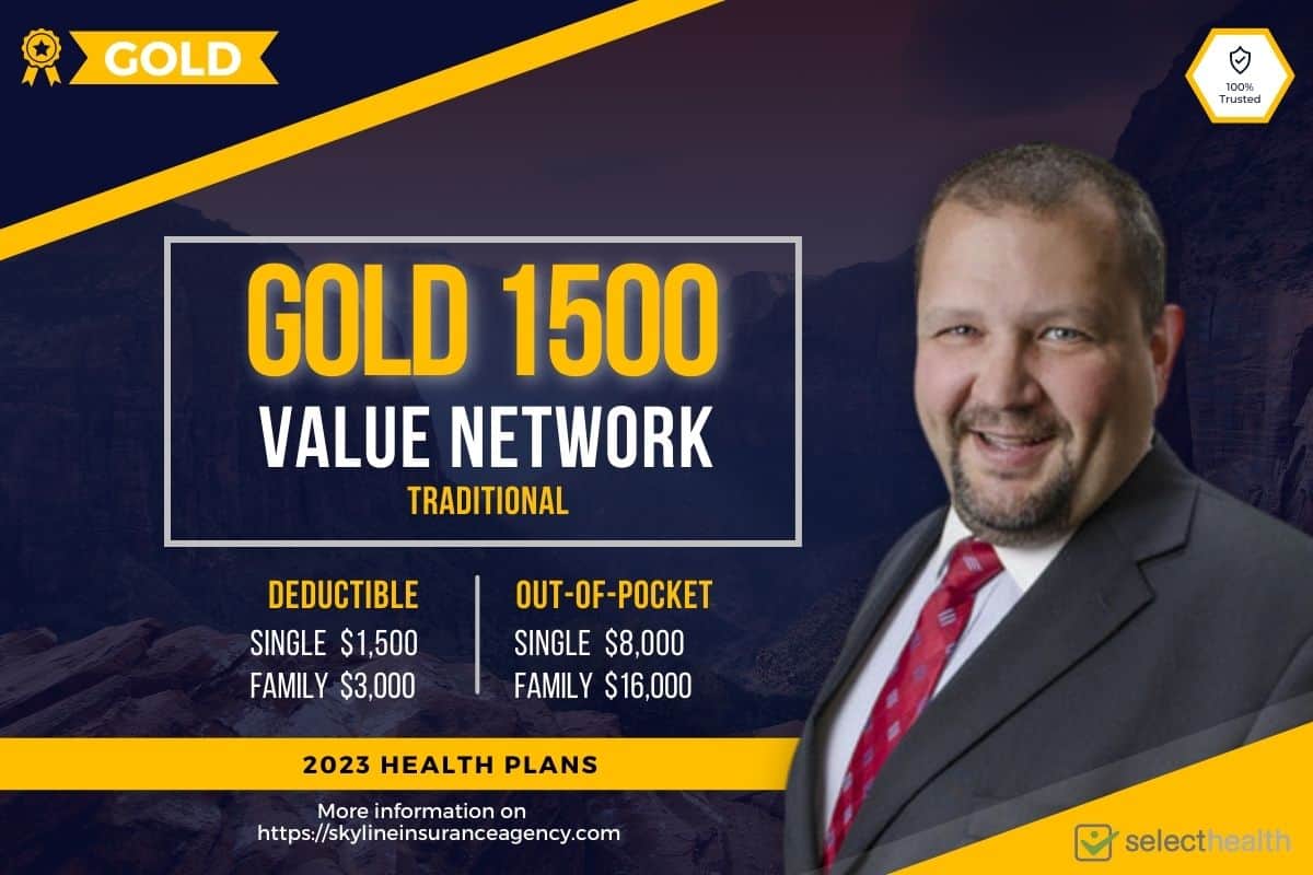Gold 1500 Value SelectHealth 2023 Health Insurance Plan