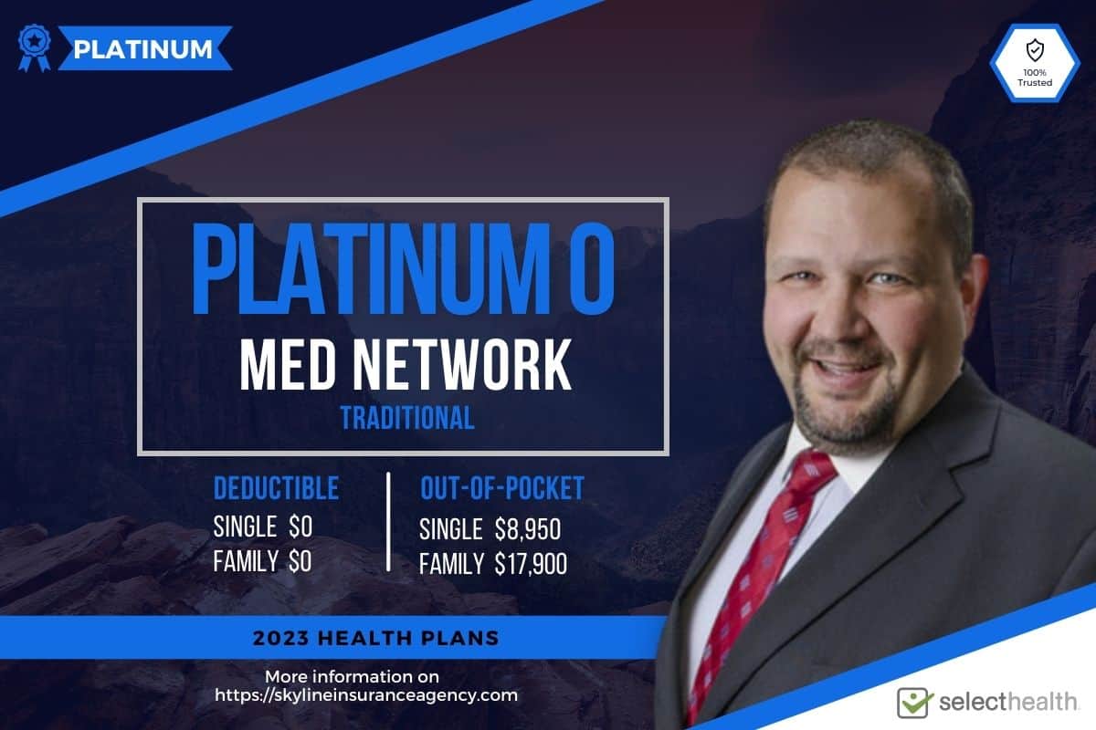 Platinum 0 Med SelectHealth 2023 Health Insurance Plan
