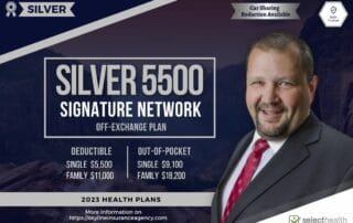 Silver 5500 Signature SelectHealth 2023 Health Insurance Plan