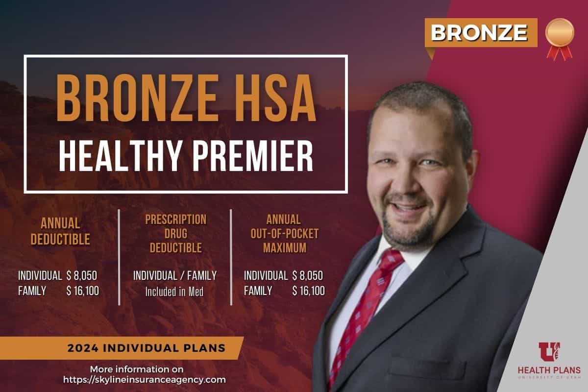 Healthy Premier Bronze HSA U of U Health 2024 Health Insurance Plan