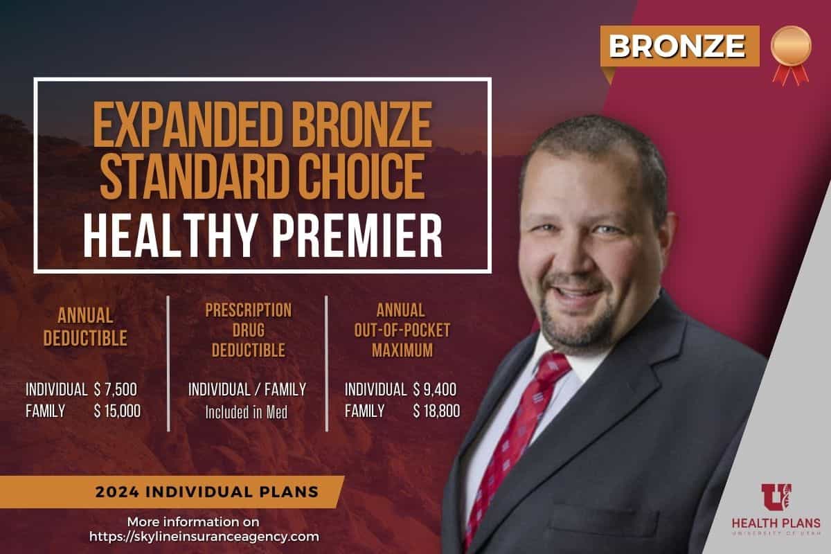 Healthy Premier Expanded Bronze Standard Choice U of U Health 2024 Health Insurance Plan