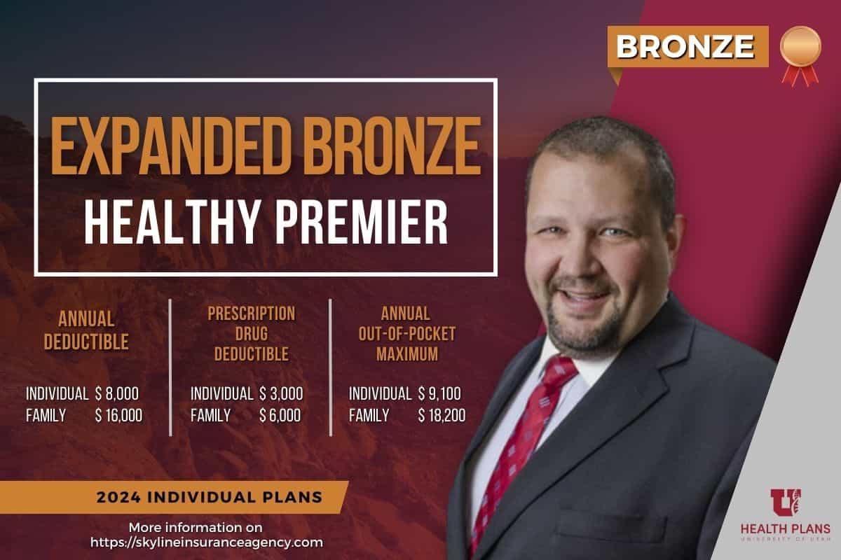 Healthy Premier Expanded Bronze Standard U of U Health 2024 Health Insurance Plan