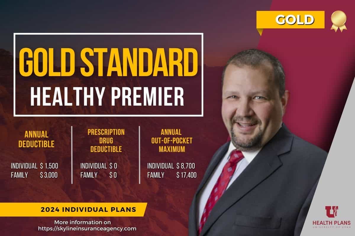 Healthy Premier Gold Standard U of U Health 2024 Health Insurance Plan
