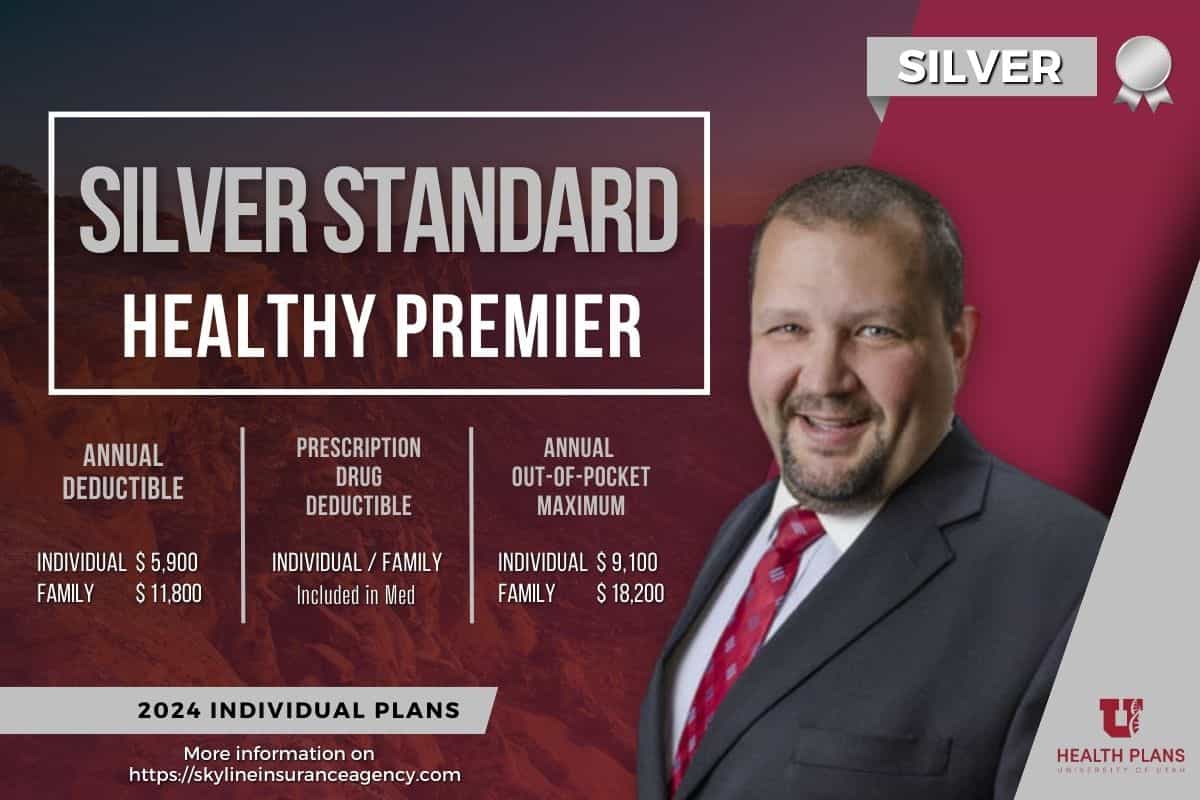 Healthy Premier Silver Standard U of U Health 2024 Health Insurance Plan