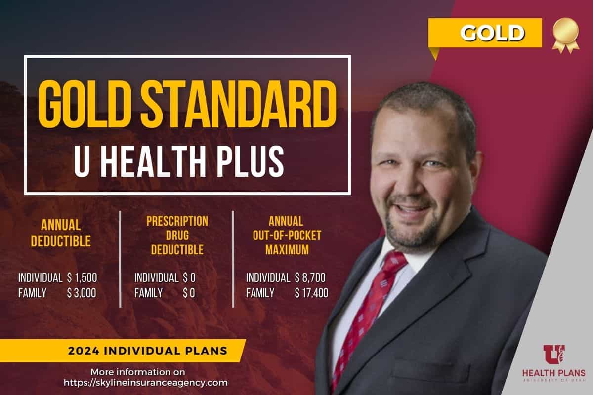 U Health Plus Gold Standard U of U Health 2024 Health Insurance Plan